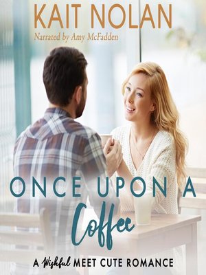 cover image of Once Upon a Coffee
